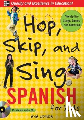 Lomba, Ana - Hop, Skip, and Sing Spanish (Book + Audio CD)