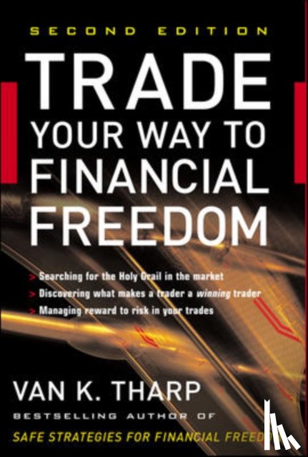 Tharp, Van - Trade Your Way to Financial Freedom