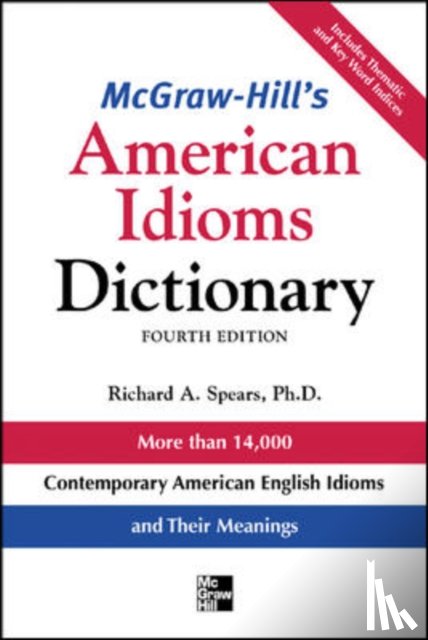 Spears, Richard - McGraw-Hill's Dictionary of American Idioms Dictionary