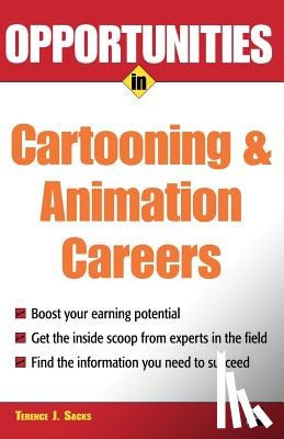 Sacks, Terence - Opportunities in Cartooning & Animation Careers