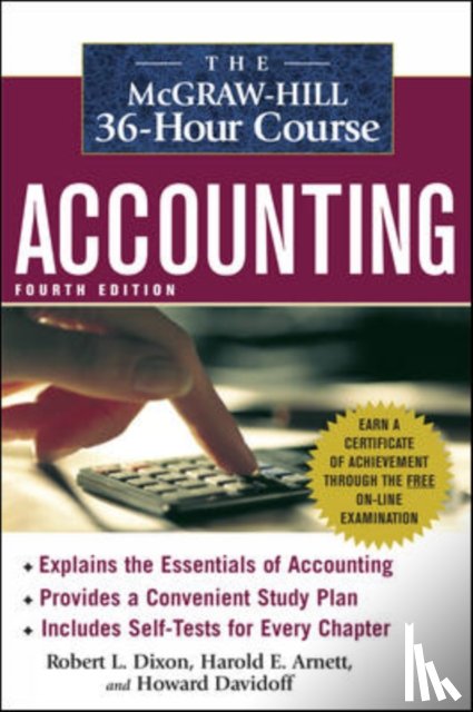 Dixon, Robert, Arnett, Harold - The McGraw-Hill 36-Hour Accounting Course, 4th Ed