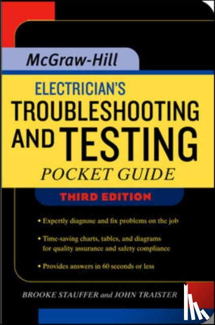 Stauffer, Brooke, Traister, John - Electrician's Troubleshooting and Testing Pocket Guide, Third Edition