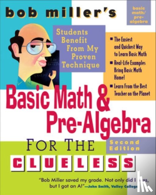 Miller, Bob - Bob Miller's Basic Math and Pre-Algebra for the Clueless, 2nd Ed.