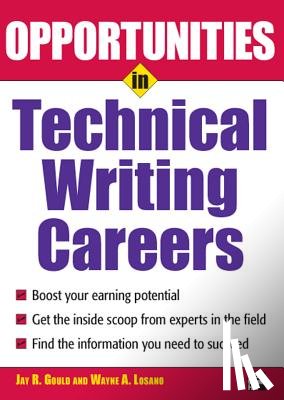 Gould, Jay Reid, Losano, Wayne A. - Opportunities in Technical Writing Careers