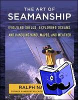 Naranjo, Ralph - The Art of Seamanship