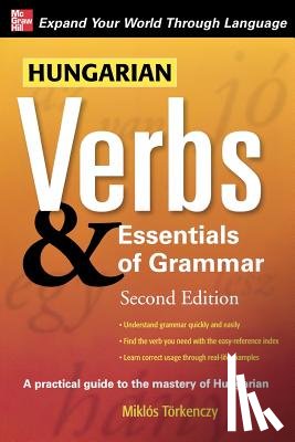 Torkenczy, Miklos - Hungarian Verbs & Essentials of Grammar 2E.
