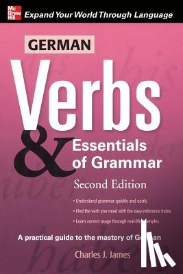 James, Charles - German Verbs & Essential of Grammar, Second Edition