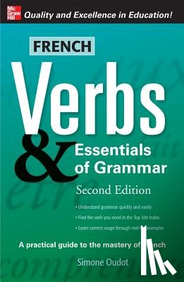 Oudot, Simone - French Verbs & Essentials of Grammar, 2E