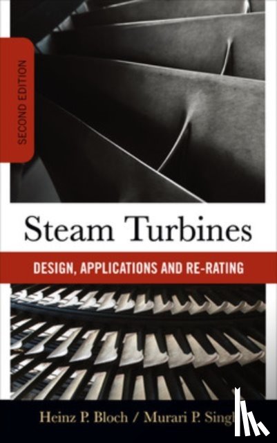 Bloch, Heinz, Singh, Murari - Steam Turbines