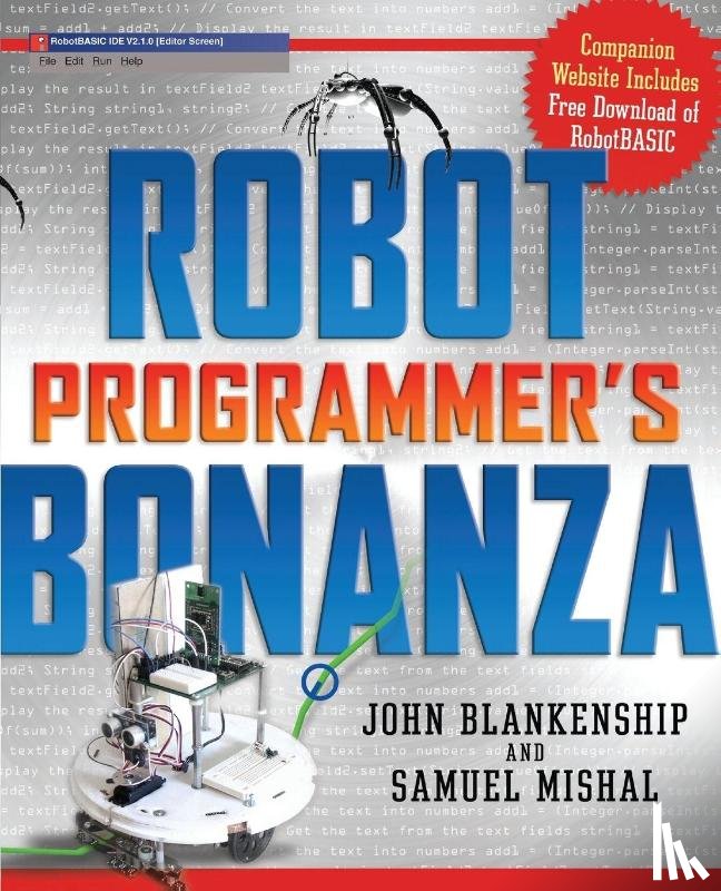 Blankenship, John, Mishal, Samuel - Robot Programmer's Bonanza