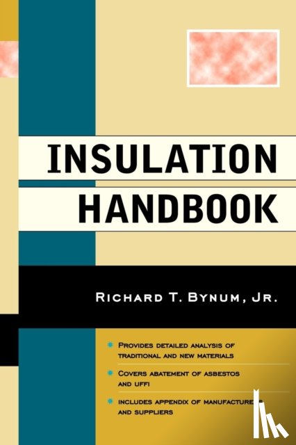 Bynum, Richard T - Insulation Handbook