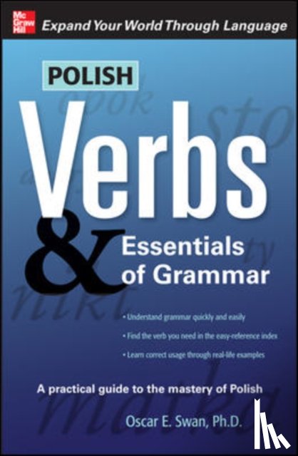 Swan, Oscar - Polish Verbs & Essentials of Grammar, Second Edition
