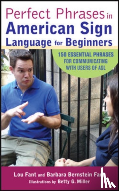 Fant, Lou, Bernstein Fant, Barbara - Perfect Phrases in American Sign Language for Beginners