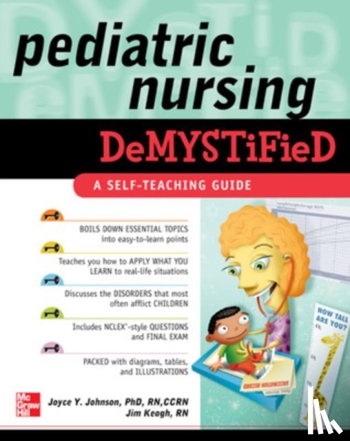 Johnson, Joyce, Keogh, Jim - Pediatric Nursing Demystified