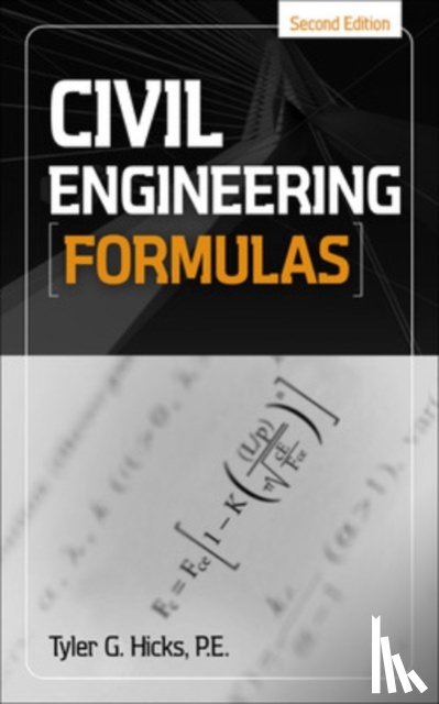 Hicks, Tyler - Civil Engineering Formulas