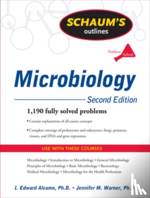 Alcamo, I. Edward, Warner, Jennifer - Schaum's Outline of Microbiology, Second Edition