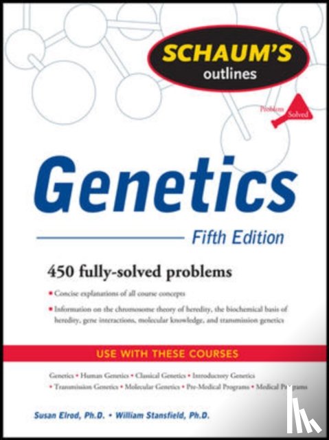Elrod, Susan, Stansfield, William - Schaum's Outline of Genetics, Fifth Edition