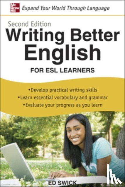 Swick, Ed - Writing Better English for ESL Learners, Second Edition