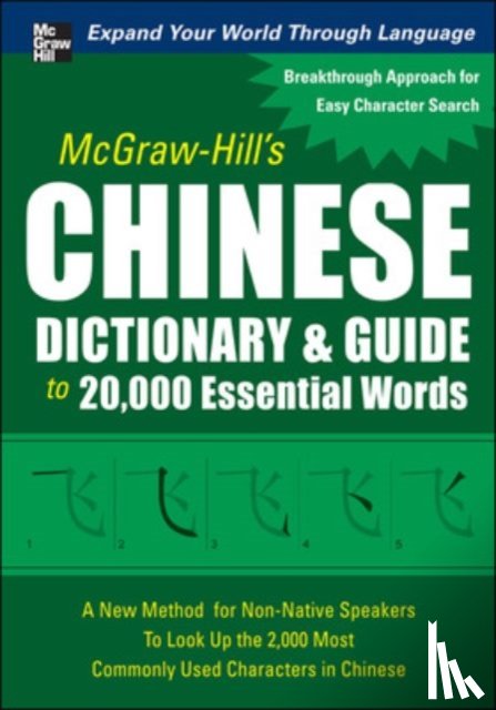 Huang, Quanyu - McGraw-Hill's Chinese Dictionary and Guide to 20,000 Essential Words
