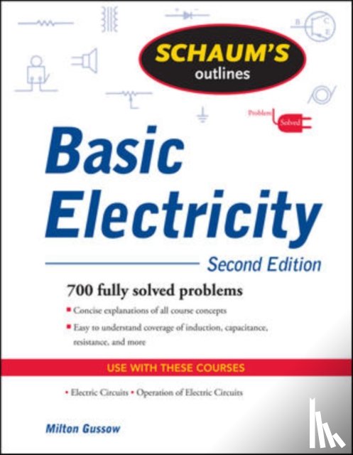 Gussow, Milton - Schaum's Outline of Basic Electricity, Second Edition