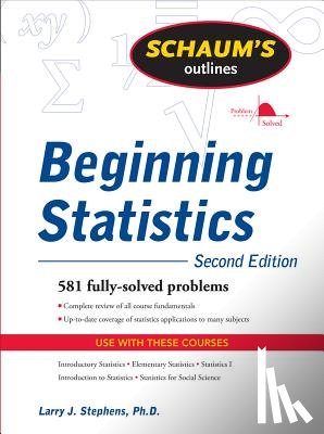 Stephens, Larry - Schaum's Outline of Beginning Statistics, Second Edition