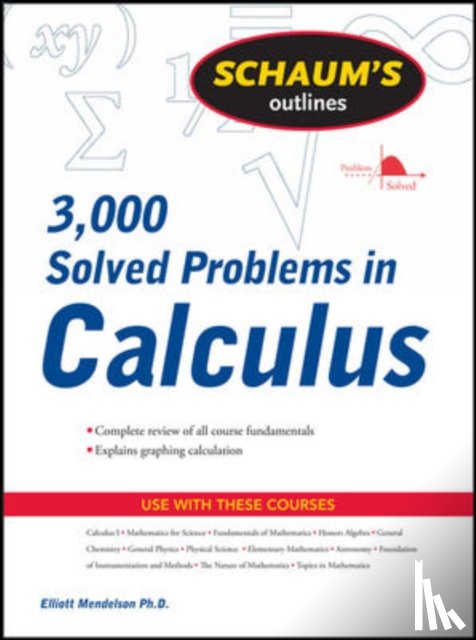 Mendelson, Elliott - Schaum's 3,000 Solved Problems in Calculus