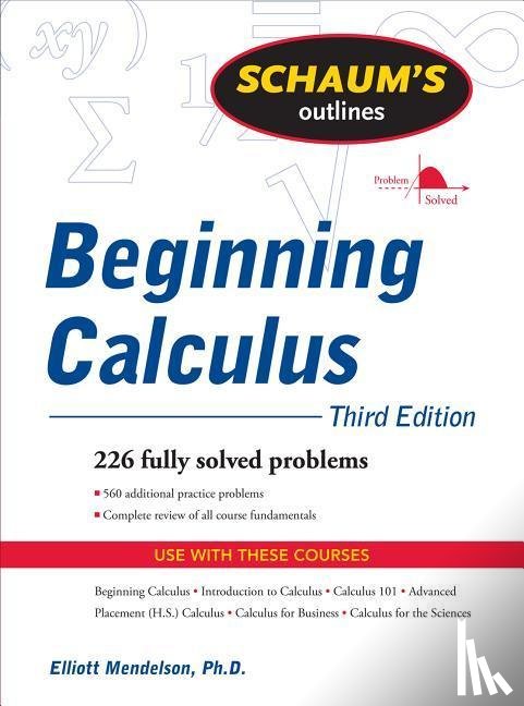 Mendelson, Elliott - Schaum's Outline of Beginning Calculus, Third Edition