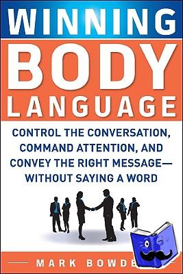 Bowden, Mark - Winning Body Language