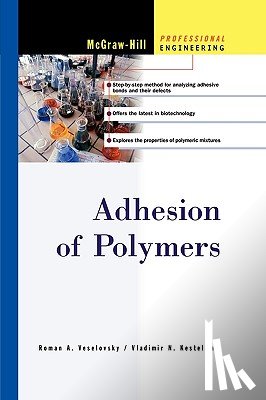 Kestelman, Vladimir - Adhesion of Polymers