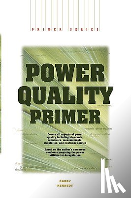 Kennedy, Barry - Power Quality Primer