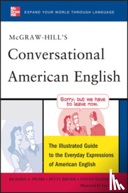 Spears, Richard, Birner, Betty, Kleinedler, Steven, Nisset, Luc - McGraw-Hill's Conversational American English