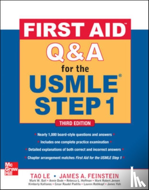 Le, Tao, Feinstein, James - First Aid Q&A for the USMLE Step 1, Third Edition