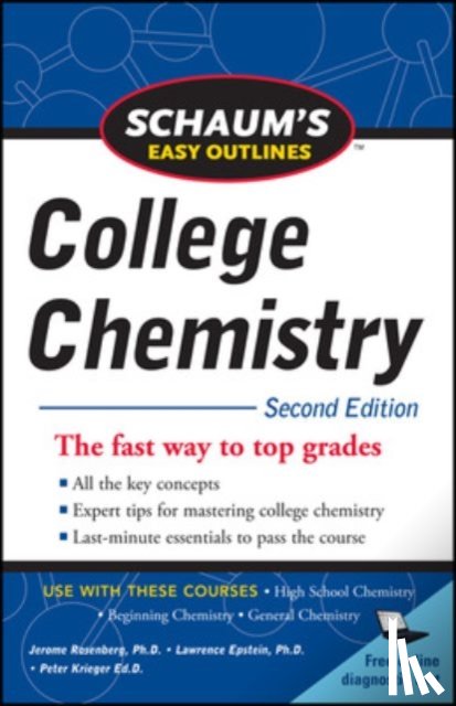 Rosenberg, Jerome, Epstein, Lawrence, Krieger, Peter - Schaum's Easy Outlines of College Chemistry, Second Edition