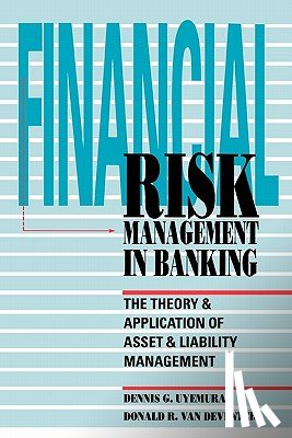 Uyemura, Dennis, Uyemura Dennis, Van, Gelder Joni - Financial Risk Management in Banking