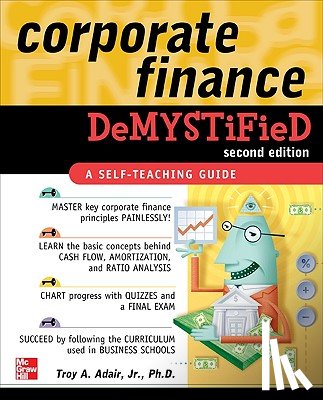 Adair, Troy - Corporate Finance Demystified 2/E
