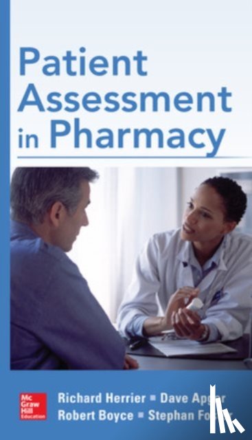 Herrier, Richard, Apgar, Dave, Boyce, Robert, Foster, Stephan - Patient Assessment in Pharmacy