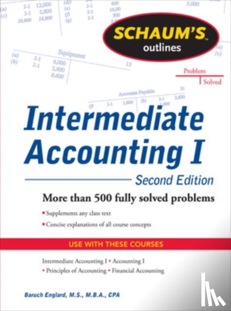 Englard, Baruch - Schaums Outline of Intermediate Accounting I, Second Edition