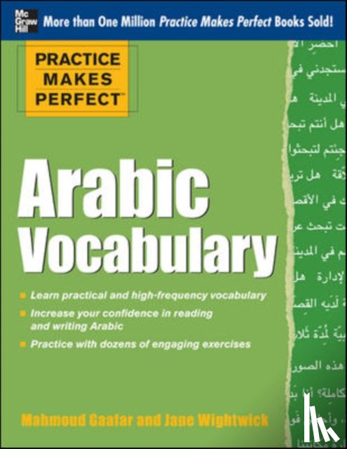 Gaafar, Mahmoud, Wightwick, Jane - Practice Makes Perfect Arabic Vocabulary