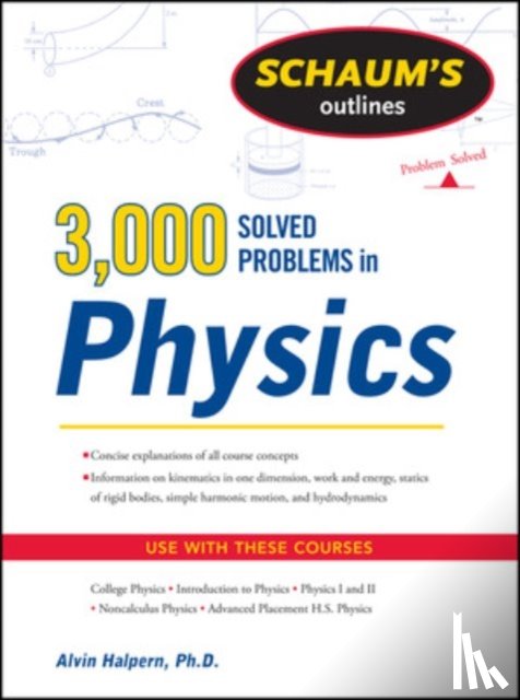 Halpern, Alvin - Schaum's 3,000 Solved Problems in Physics