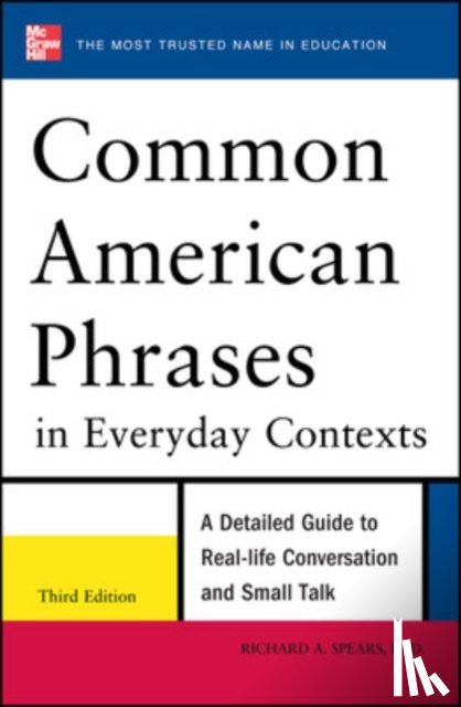 Spears, Richard - Common American Phrases in Everyday Contexts
