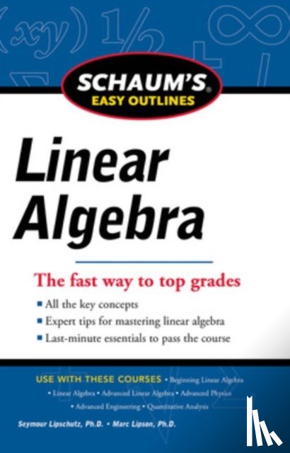 Lipschutz, Seymour, Lipson, Marc - Schaums Easy Outline of Linear Algebra Revised
