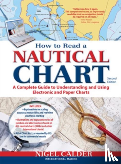 Calder, Nigel - How to Read a Nautical Chart, 2nd Edition (Includes ALL of Chart #1)