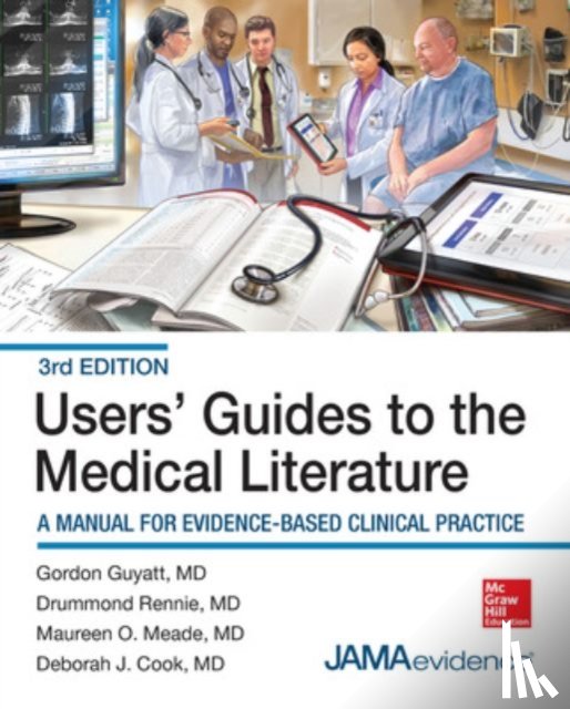 Guyatt, Gordon - Users' Guides to the Medical Literature: A Manual for Evidence-Based Clinical Practice, 3E