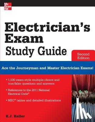 Keller, Kimberley - Electrician's Exam Study Guide 2/E