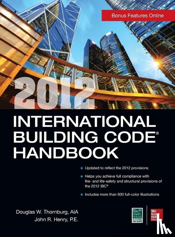Thornburg, Douglas, Henry, John - 2012 International Building Code Handbook