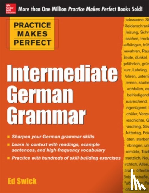 Swick, Ed - Practice Makes Perfect: Intermediate German Grammar