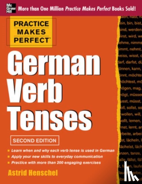 Henschel, Astrid - Practice Makes Perfect German Verb Tenses