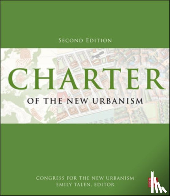 Congress for the New Urbanism, Talen, Emily - Charter of the New Urbanism