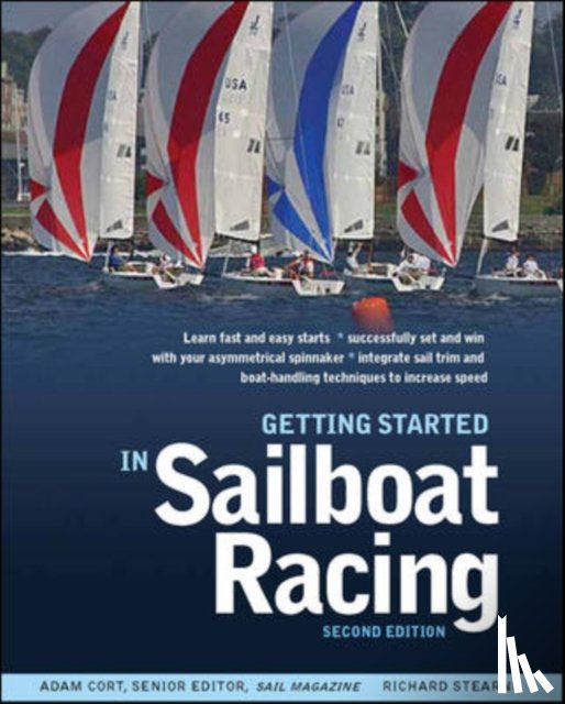 Cort, Adam, Stearns, Richard - Getting Started in Sailboat Racing