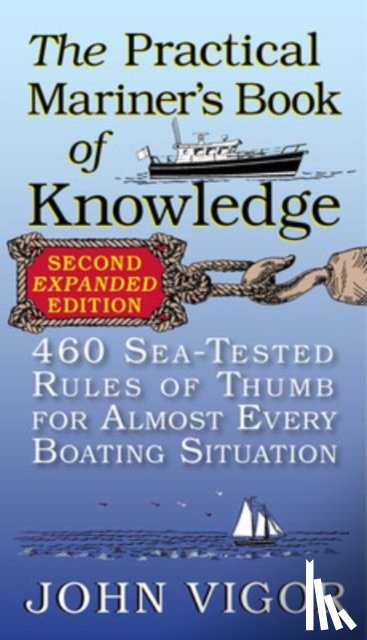 Vigor, John - The Practical Mariner's Book of Knowledge